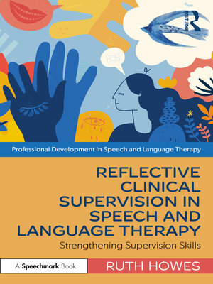 cover image of Reflective Clinical Supervision in Speech and Language Therapy